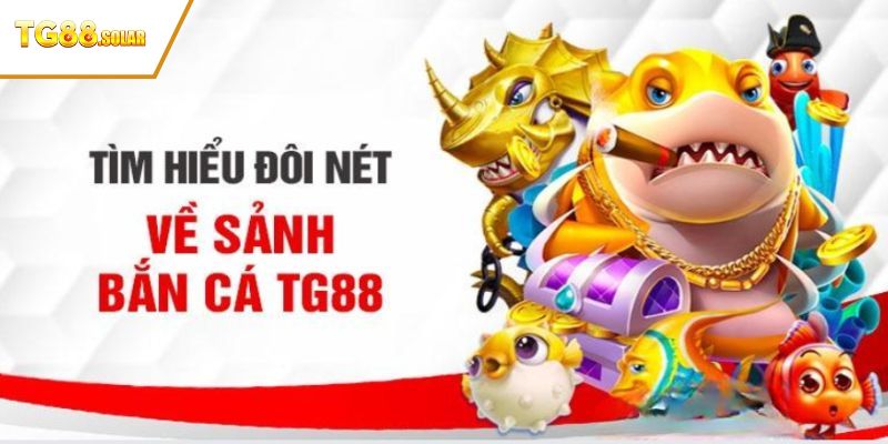 Bắn cá TG88